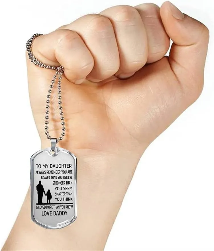 To My Daughter Necklace, Always Remember You are Braver Pendant Necklace, Stainless Steel Dog Tag Inspirational Gifts